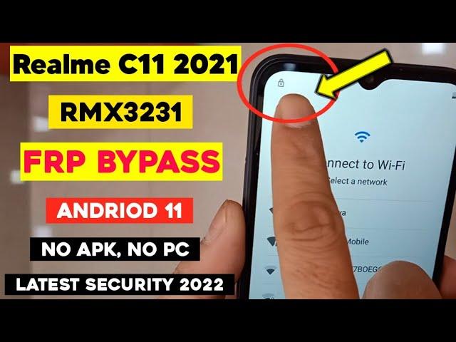 Realme C11 2021 Frp Bypass (RMX3231) Andriod 11 | Realme C11 2021 Google Account remove New Solution