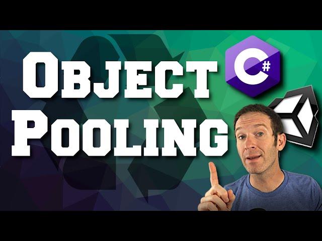 Fast & Efficient Spawning with Object Pooling - Unity and C#