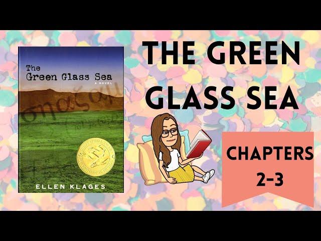 THE GREEN GLASS SEA chapters 2-3 | Summer Reading with Ms. Chaumont