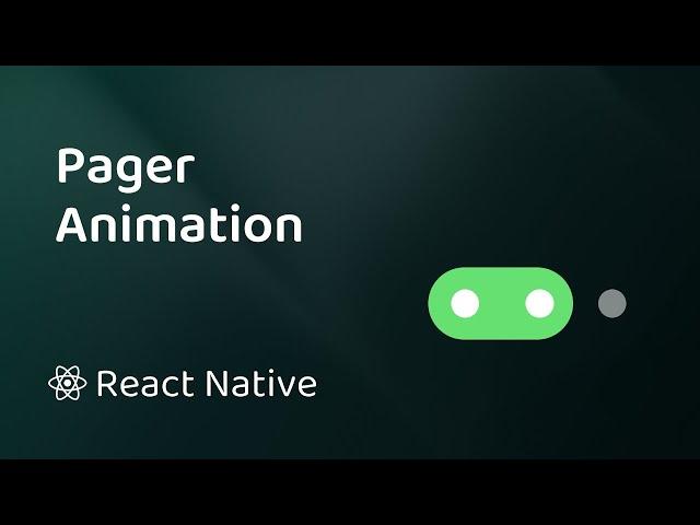 Pager Dots Animation with React Native (Reanimated)