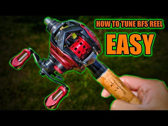 How To Tune A BFS Baitcasting Reel For Perfect Casting