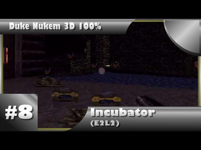 Duke Nukem 3D 100% Walkthrough: Incubator (E2L2) [All Secrets]