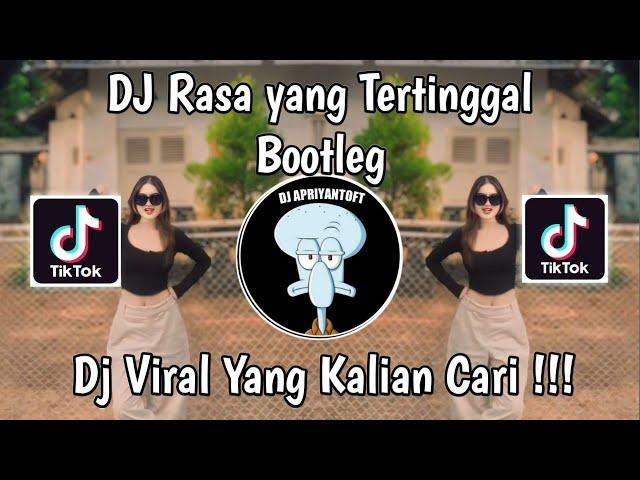 DJ RASA YANG TERTINGGAL BOOTLEG | DJ DAPATKAH AKU MEMELUKNYA VIRAL TIK TOK TERBARU 2024 !