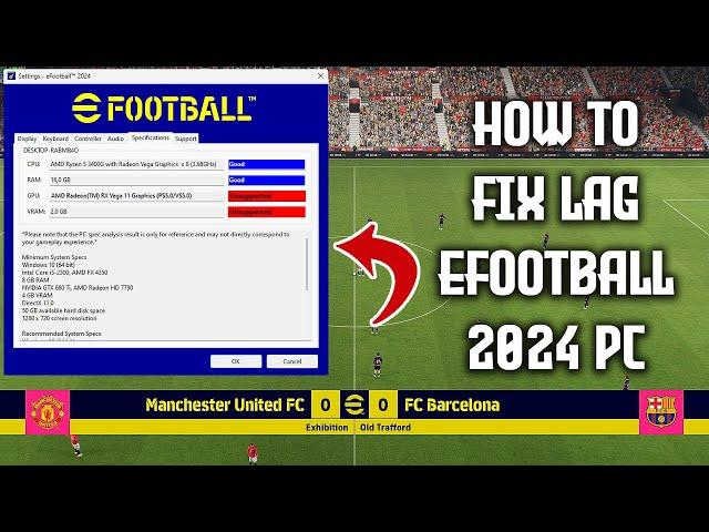 HOW TO FIX LAG EFOOTBALL 2024 PC