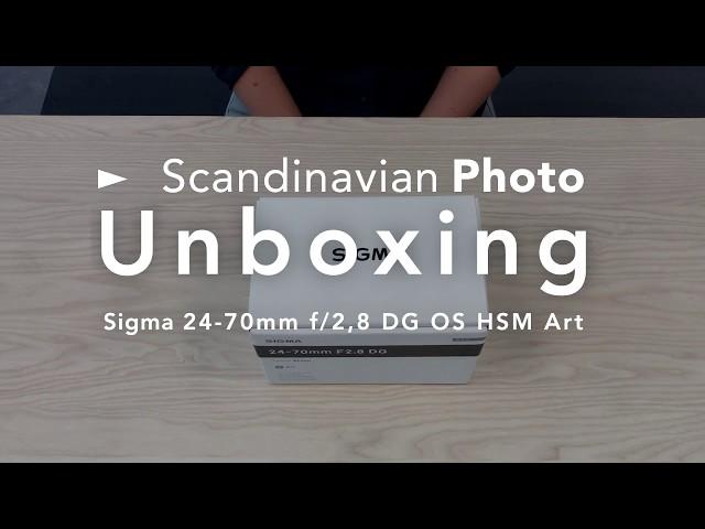 Sigma 24-70mm f/2,8 DG OS HSM Art - Unboxing