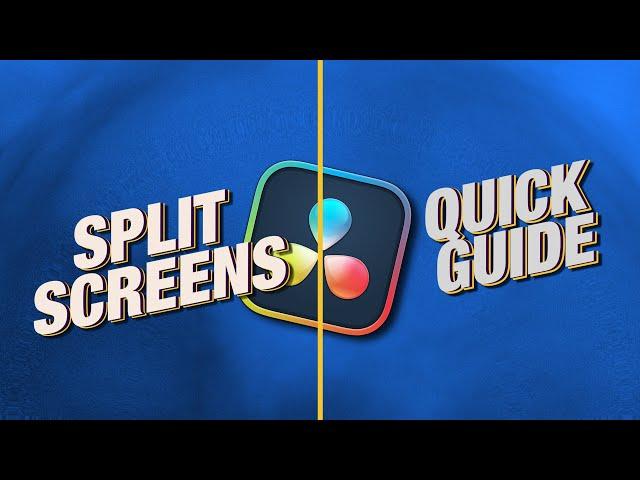 A QUICK GUIDE To DaVinci Resolve Split Screens