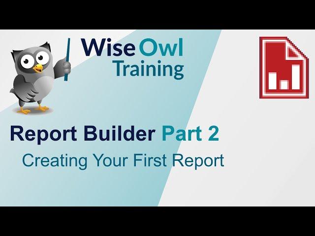 SSRS Report Builder Part 2 - Creating Your First Report