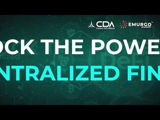 Unlock the Power of Decentralized Finance with EMURGO Academy and the Cardano DeFi Alliance!