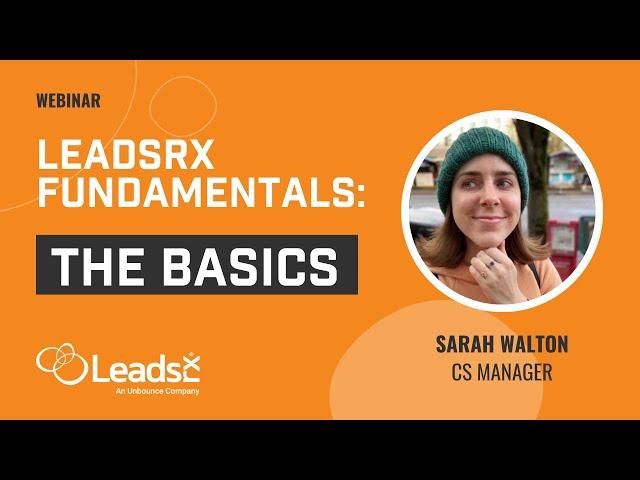 LeadsRx Fundamentals: The Basics