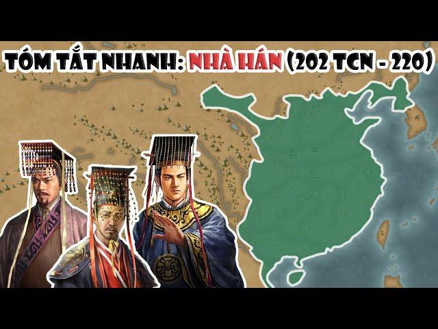 Tóm tắt nhanh: Nhà Hán (202 TCN - 220) | Lịch sử Trung Quốc