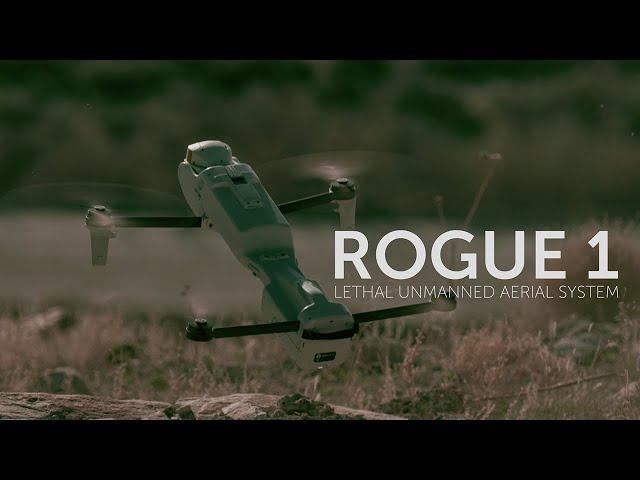 Introducing Rogue 1 Lethal Unmanned Aerial System: Precision, Speed, and Versatility