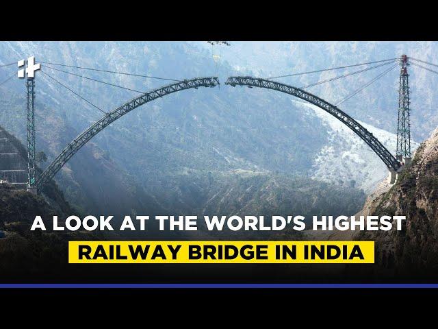 Chenab Rail Bridge: World's Highest Railway Bridge in India