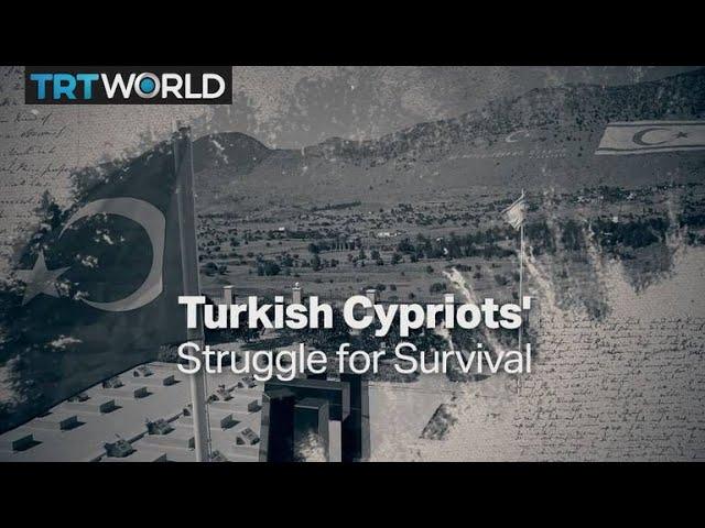 Turkish Cypriots' Struggle for Survival