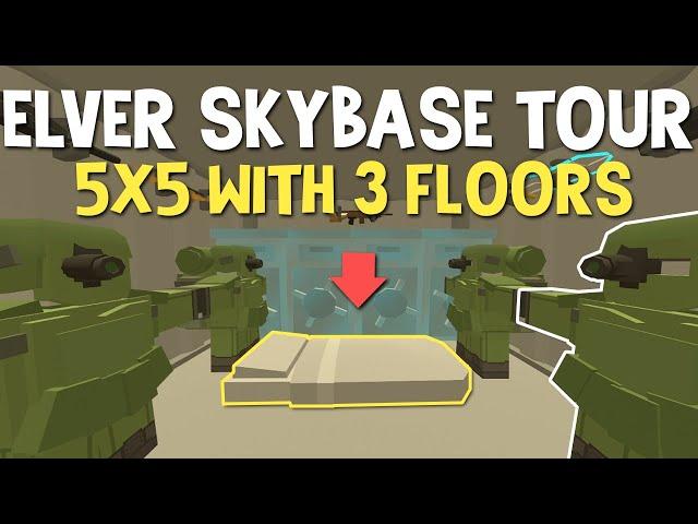 Skybase Tour  - Unturned