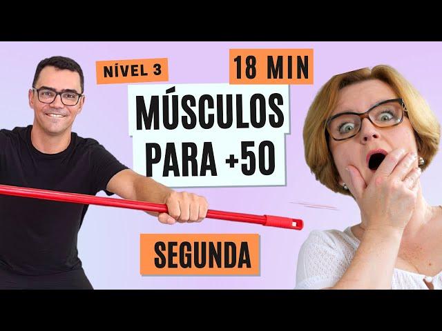 Como RECUPERAR os Músculos Após os 50 Anos | Segunda | Nível 3 | Treino com Bastão para Mulheres