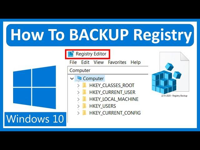 How To BACKUP Registry Windows 10