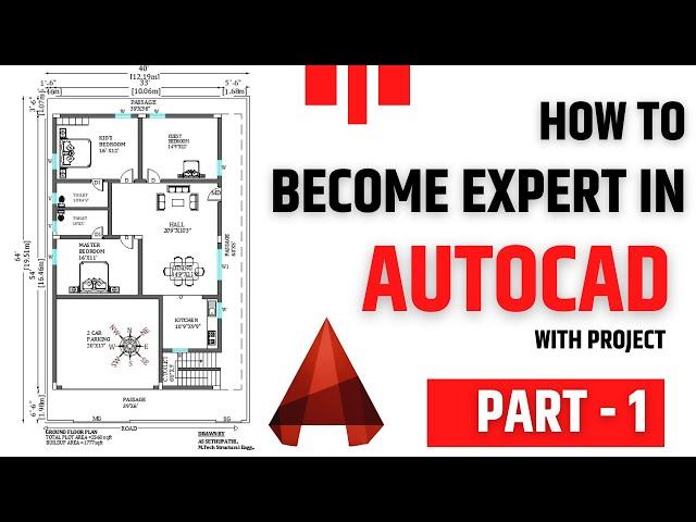 AutoCAD Full Course with Project | Part - 1