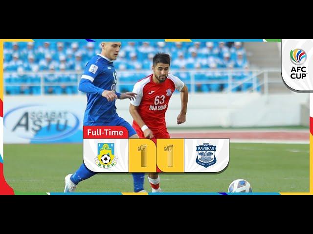 #AFCCup - Group E | FC Merw (TKM) 1 -1 FC Ravshan (TJK)