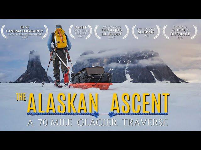 The Alaskan Ascent | A 70mile Quest for First Ascents