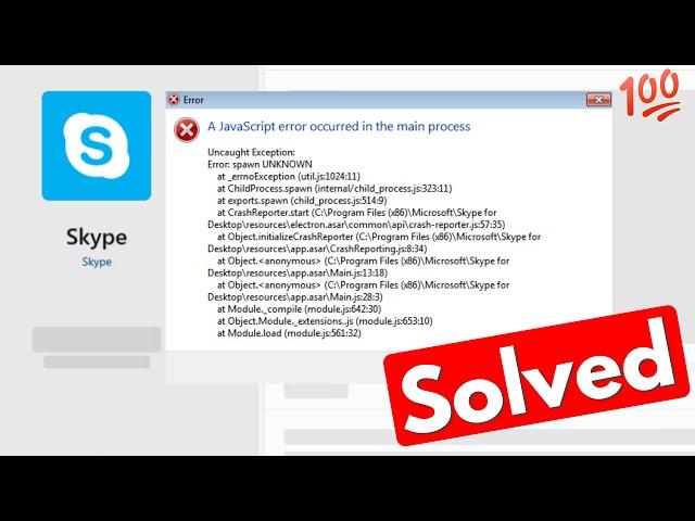 Skype a javascript error occurred in the main process windows 10/11