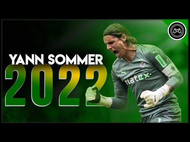 Yann Sommer ● the miracle ● Miraculous Saves 2021/22 (FHD)