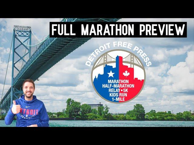 Detroit Free Press Marathon Course Preview - Why I LOVE this marathon