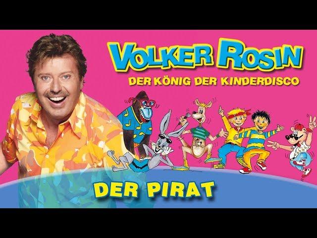 Volker Rosin - Der Pirat | Kinderlieder