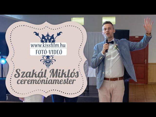 Szakál Miklós, ceremóniamester, műsorvezető/KISSFILM.HU