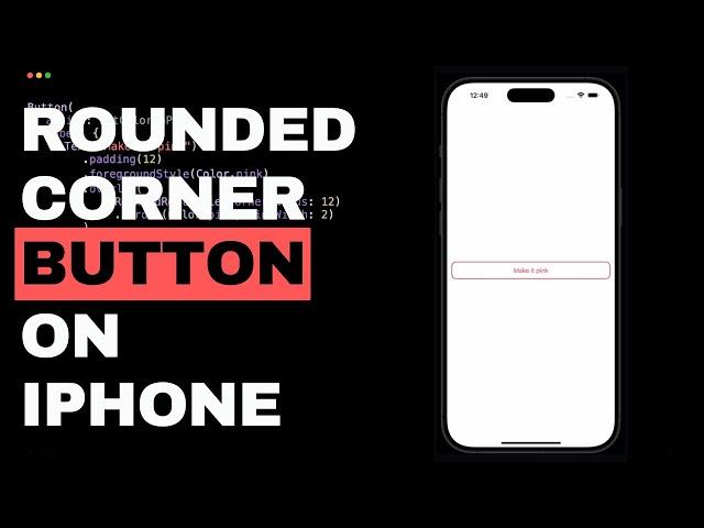 A Rounded Corner Button on iOS for Your iPhone as Simple as Lines of Code