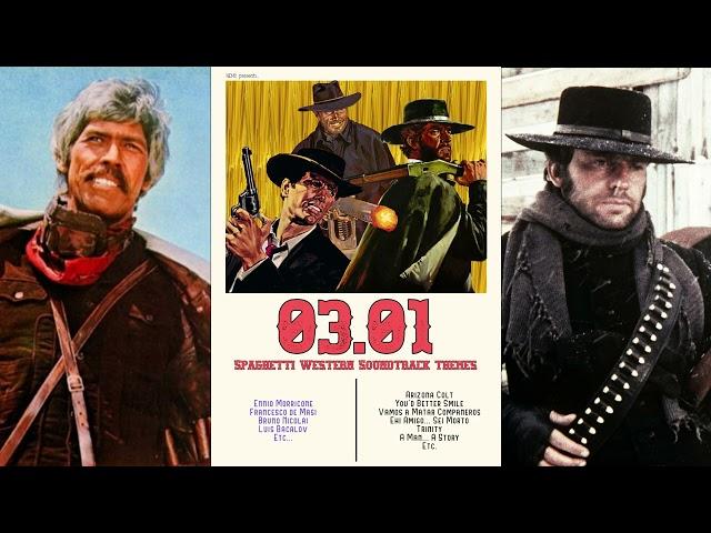 03.01 Spaghetti Western Soundtrack Themes