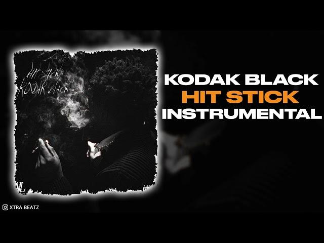 Kodak Black - Hit Stick (INSTRUMENTAL)