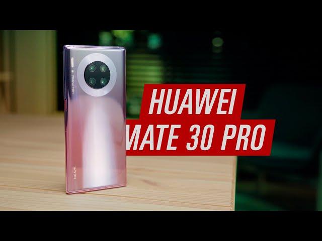 Обзор Huawei Mate 30 Pro