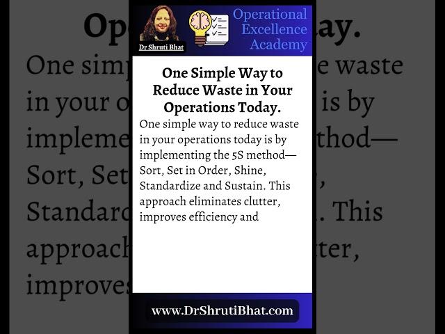 One Simple Way to Reduce Waste in Your Operations Today.