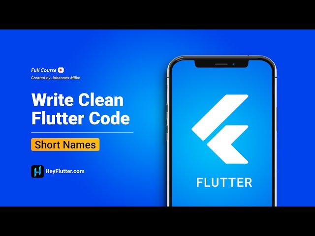 Write Clean Flutter Code - Short Names