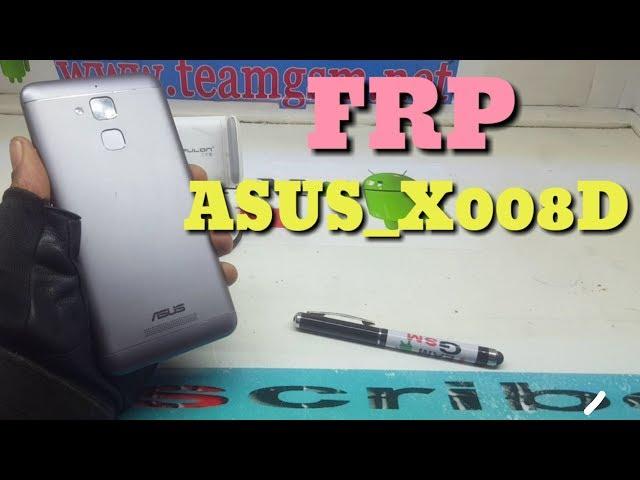 FRP ASUS X008D : BYPASS GOOGLE ACCOUNT