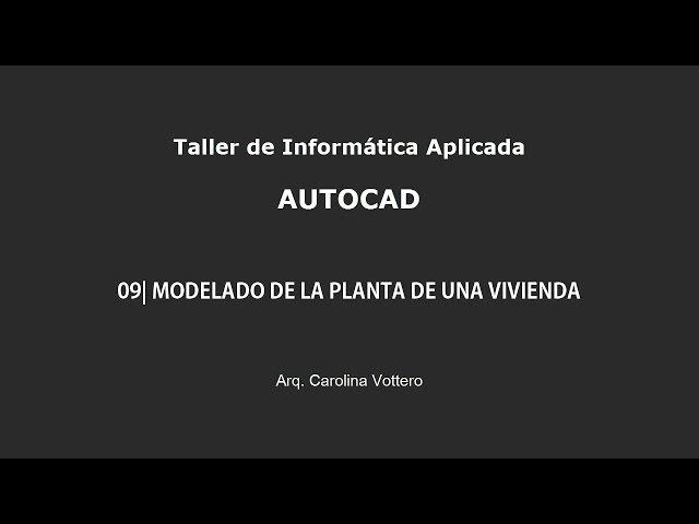 09| Modelado de la Planta de una Vivienda PASO A PASO - AUTOCAD