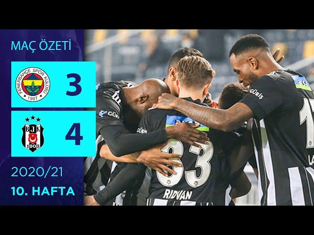 ÖZET: Fenerbahçe 3-4 Beşiktaş | 10. Hafta - 2020/21