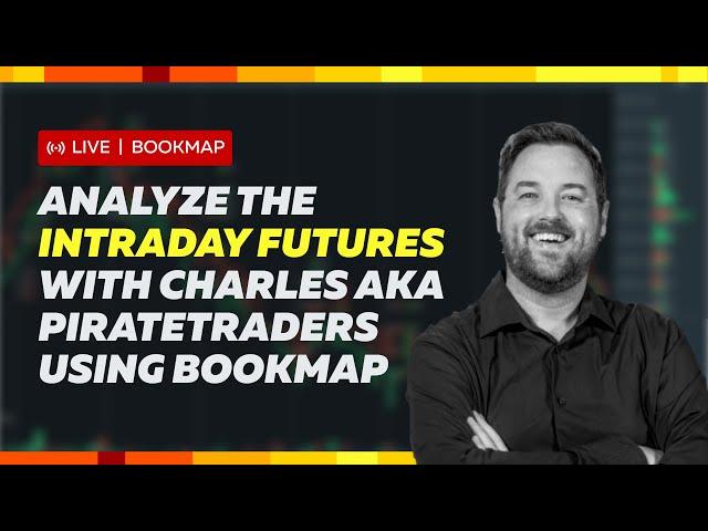 Live Intraday Futures Orderflow Analysis | Charles AKA Piratetraders