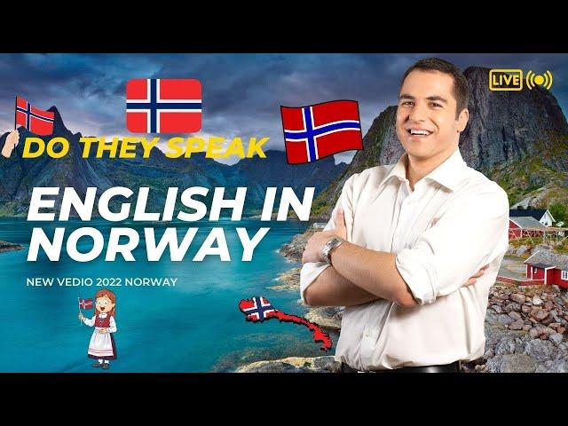 Do they speak English in Norway