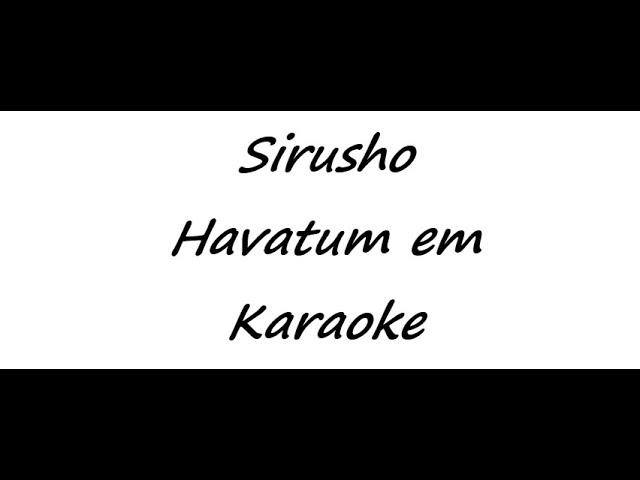 Sirusho - Havatum em (Karaoke)