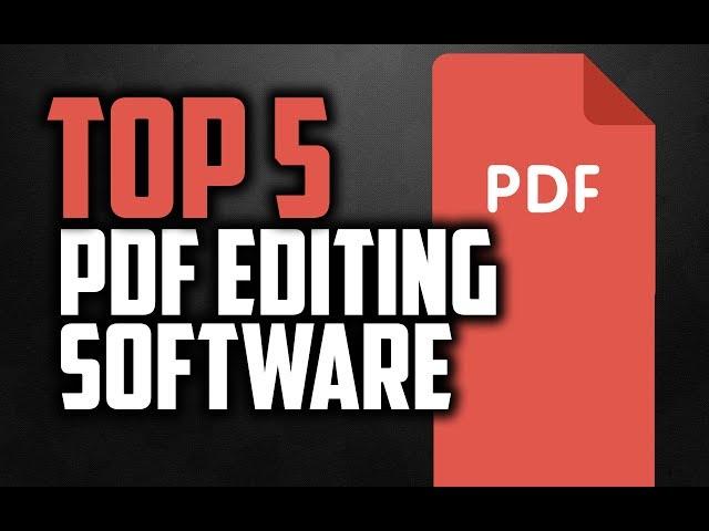 Best PDF Editors in 2018 - Which Is The Best PDF Editor?