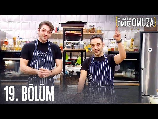 Arda ile Omuz Omuza 19.Bölüm - FULL BÖLÜM
