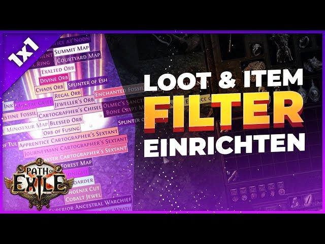 Loot & Item Filter einfach erstellen: NeverSink's FilterBlade [Path of Exile Starter 1x1]