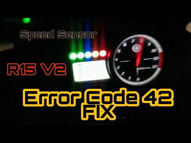 Error Code 42 / Speed Sensor Error | Yamaha R15 V2 | Problem Solved | Mechanix_Bro