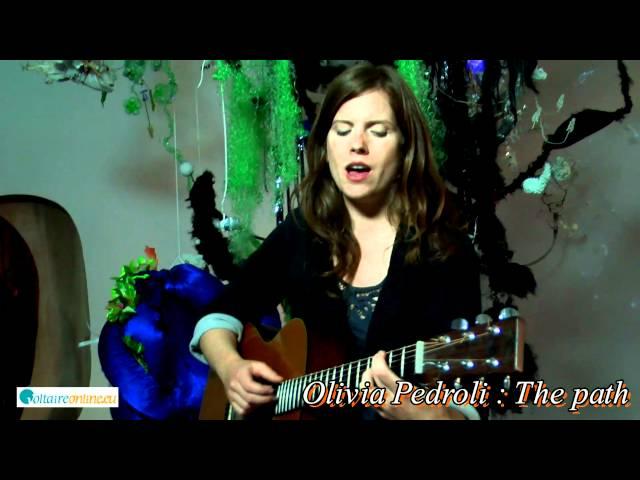 Olivia Pedroli : "The Path" acoustique HD VoltaireOnline.eu