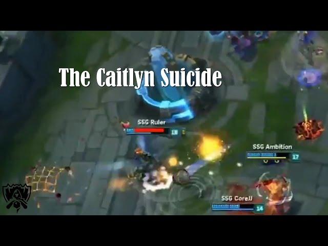 The Caitlyn Suicide [Worlds 2016]