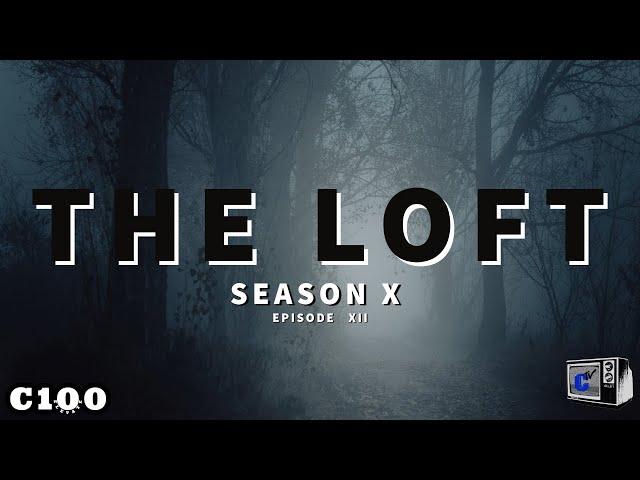 The Loft X XII