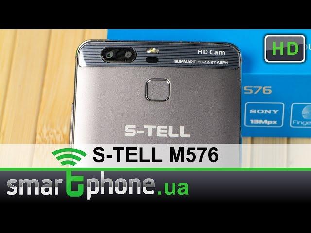 S-TELL M576 - Обзор смартфона