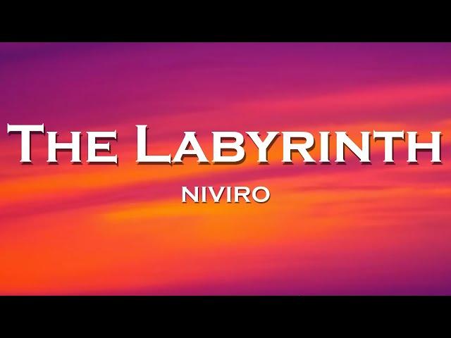 NIVIRO - The Labyrinth (Lyrics)