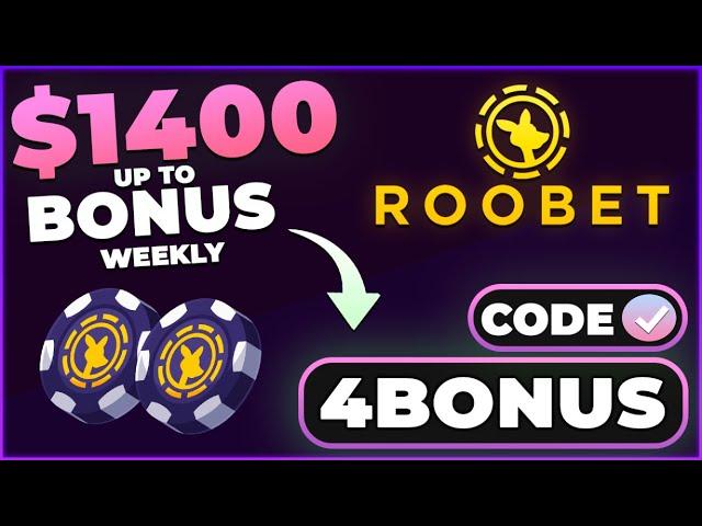 Roobet Promo Code 4BONUS — Up To $1400 Weekly 20% Cashback (Roobet Bonus Code)